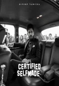 Certified Self Made (Indie) (2025)