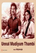 Unnal Mudiyum Thambi (1988)